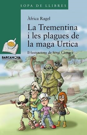 TREMENTINA I LES PLAGUES DE LA MAGA URTICA | 9788448941277 | RAGEL, ÀFRICA | Llibreria L'Illa - Llibreria Online de Mollet - Comprar llibres online