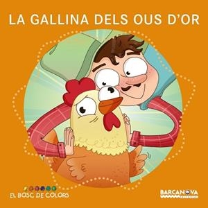 GALLINA DELS OUS D'OR, LA | 9788448942779 | BALDÓ, ESTEL/GIL, ROSA/SOLIVA, MARIA | Llibreria L'Illa - Llibreria Online de Mollet - Comprar llibres online