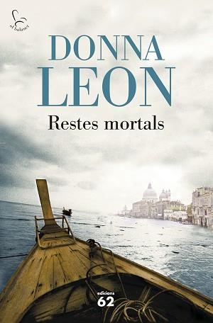 RESTES MORTALS | 9788429775723 | LEON, DONNA  | Llibreria L'Illa - Llibreria Online de Mollet - Comprar llibres online