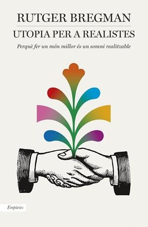 UTOPIA PER A REALISTES | 9788416367986 | BREGMAN, RUTGER | Llibreria L'Illa - Llibreria Online de Mollet - Comprar llibres online