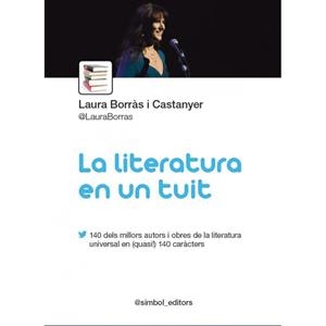 LITERATURA EN UN TUIT, LA | 9788415315407 | BORRÀS, LAURA