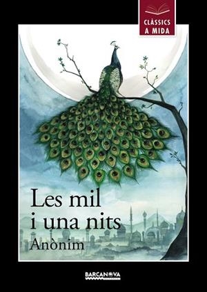 MIL I UNA NITS, LES | 9788448942687 | ANÒNIM, ANÒNIM | Llibreria L'Illa - Llibreria Online de Mollet - Comprar llibres online