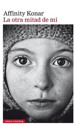 OTRA MITAD DE MÍ, LA | 9788481098648 | KONAR, AFFINITY | Llibreria L'Illa - Llibreria Online de Mollet - Comprar llibres online
