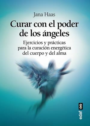 CURAR CON EL PODER DE LOS ÁNGELES | 9788441437128 | HASS, JANA | Llibreria L'Illa - Llibreria Online de Mollet - Comprar llibres online