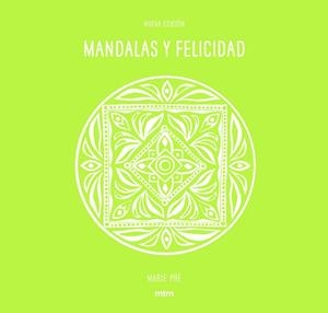 MANDALAS Y FELICIDAD | 9788416497690 | PRÉ, MARIE | Llibreria L'Illa - Llibreria Online de Mollet - Comprar llibres online
