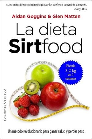 DIETA SIRTFOOD, LA | 9788491111955 | GOGGINS, AIDAN / MATTEN, GLEN