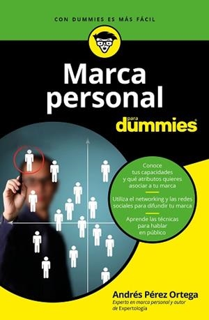 MARCA PERSONAL PARA DUMMIES | 9788432903557 | PÉREZ ORTEGA, ANDRES | Llibreria L'Illa - Llibreria Online de Mollet - Comprar llibres online