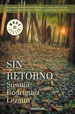 SIN RETORNO | 9788466339612 | RODRIGUEZ LEZAUN, SUSANA | Llibreria L'Illa - Llibreria Online de Mollet - Comprar llibres online