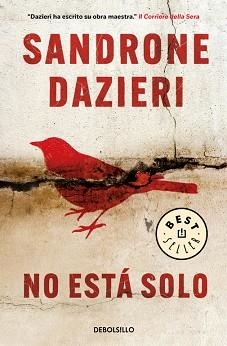 NO ESTÁ SOLO | 9788466333870 | DAZIERI, SANDRONE | Llibreria L'Illa - Llibreria Online de Mollet - Comprar llibres online