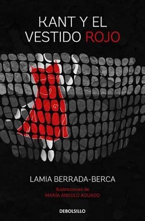 KANT Y EL VESTIDO ROJO | 9788466337458 | BERRADA-BERCA, LAMIA | Llibreria L'Illa - Llibreria Online de Mollet - Comprar llibres online