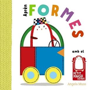 APRÈN FORMES AMB EL PETIT PINGÜÍ VERMELL | 9788499067599 | MUSS, ANGELA | Llibreria L'Illa - Llibreria Online de Mollet - Comprar llibres online