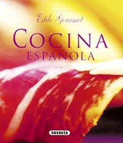 COCINA ESPAÑOLA (ESTILO GOURMET) | 9788430565528 | SUSAETA, EQUIPO | Llibreria L'Illa - Llibreria Online de Mollet - Comprar llibres online