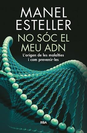 NO SOC EL MEU ADN | 9788482648217 | ESTELLER BADOSA, MANEL | Llibreria L'Illa - Llibreria Online de Mollet - Comprar llibres online