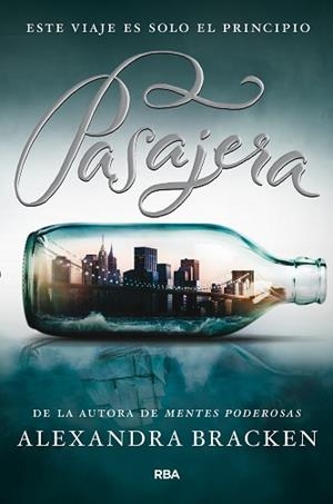 PASAJERA | 9788427204393 | BRACKEN, ALEXANDRA | Llibreria L'Illa - Llibreria Online de Mollet - Comprar llibres online