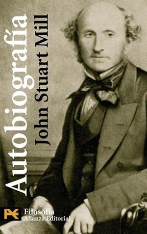 AUTOBIOGRAFÍA | 9788420648064 | STUART MILL, JOHN