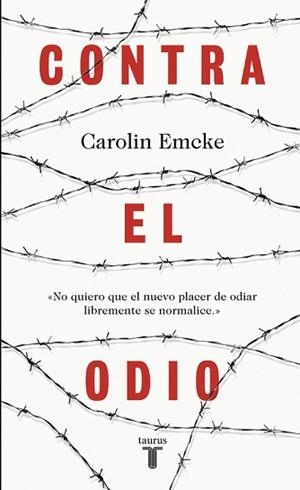 CONTRA EL ODIO | 9788430618743 | EMCKE, CAROLIN | Llibreria L'Illa - Llibreria Online de Mollet - Comprar llibres online