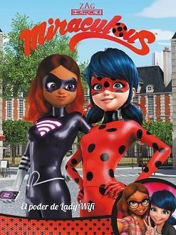 PODER DE LADY WIFI! (MIRACULOUS. CÓMIC) | 9788448848279 | VARIOS AUTORES | Llibreria L'Illa - Llibreria Online de Mollet - Comprar llibres online