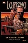 LOBEZNO: EL VIEJO LOGAN | 9788490243824 | MILLAR, MARK/ MCNIVEN, STEVE