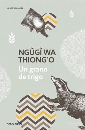 GRANO DE TRIGO, UN | 9788466340540 | WA THIONG'O, NGUGI | Llibreria L'Illa - Llibreria Online de Mollet - Comprar llibres online