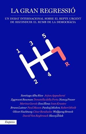 GRAN REGRESSIÓ, LA | 9788417016074 | VARIOS AUTORES/APPADURAI, ARJUN/BAUMAN, ZYGMUNT/DELLA PORTA, DONATELLA/FRASER, NANCY/GARCES, MARINA/ | Llibreria L'Illa - Llibreria Online de Mollet - Comprar llibres online