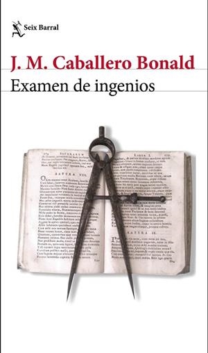 EXAMEN DE INGENIOS | 9788432232404 | CABALLERO BONALD, JOSE MANUEL | Llibreria L'Illa - Llibreria Online de Mollet - Comprar llibres online