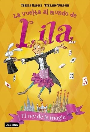 REY DE LA MAGIA, EL | 9788408171775 | TERESA RADICE/STEFANO TURCONI | Llibreria L'Illa - Llibreria Online de Mollet - Comprar llibres online
