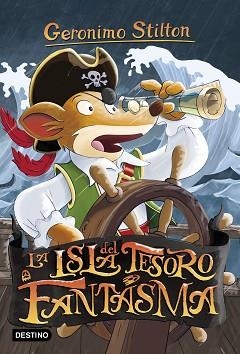 ISLA DEL TESORO FANTASMA, LA | 9788408172062 | GERONIMO STILTON | Llibreria L'Illa - Llibreria Online de Mollet - Comprar llibres online