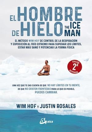 HOMBRE DE HIELO, EL | 9788484456728 | HOF, WIM/ROSALES, JUSTIN