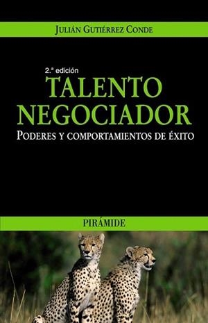 TALENTO NEGOCIADOR | 9788436821963 | GUTIÉRREZ CONDE, JULIÁN