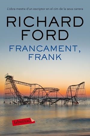 FRANCAMENT FRANK | 9788416600878 | FORD, RICHARD | Llibreria L'Illa - Llibreria Online de Mollet - Comprar llibres online