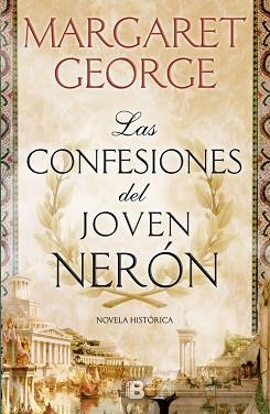 CONFESIONES DEL JOVEN NERÓN, LAS | 9788466661713 | GEORGE, MARGARET | Llibreria L'Illa - Llibreria Online de Mollet - Comprar llibres online