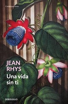 VIDA SIN TI, UNA | 9788466340557 | RHYS, JEAN | Llibreria L'Illa - Llibreria Online de Mollet - Comprar llibres online