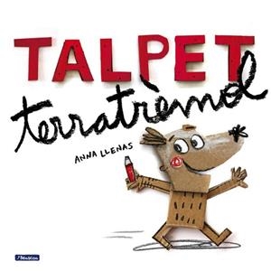 TALPET TERRATRÈMOL | 9788448847913 | LLENAS, ANNA | Llibreria L'Illa - Llibreria Online de Mollet - Comprar llibres online