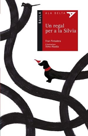 REGAL PER A LA SÍLVIA, UN | 9788447935307 | PINTADERA, FRAN | Llibreria L'Illa - Llibreria Online de Mollet - Comprar llibres online