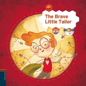 THE BRAVE LITTLE TAILOR | 9788426389305 | EDELVIVES/GONZALEZ URBERRUAGA, EMILIO | Llibreria L'Illa - Llibreria Online de Mollet - Comprar llibres online