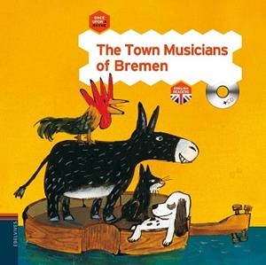 THE TOWN MUSICIANS OF BREMEN | 9788426389312 | EDELVIVES | Llibreria L'Illa - Llibreria Online de Mollet - Comprar llibres online