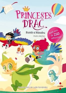 ADHESIUS PRINCESES DRAC RUMB A NANABU | 9788466143165 | MAÑAS ROMERO, PEDRO | Llibreria L'Illa - Llibreria Online de Mollet - Comprar llibres online