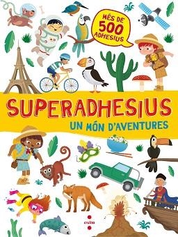 SUPERADHESIUS UN MON D'AVENTURES | 9788466143172 | LIBRI, DE AGOSTINI | Llibreria L'Illa - Llibreria Online de Mollet - Comprar llibres online