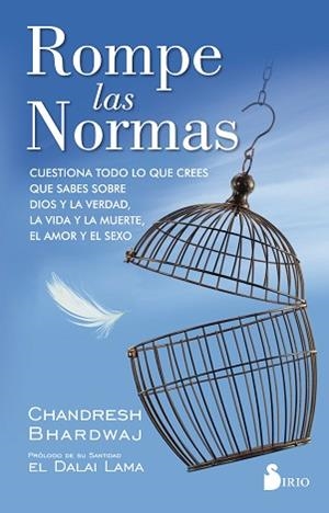 ROMPE LAS NORMAS | 9788417030209 | BHARDWAJ, CHANDRESH | Llibreria L'Illa - Llibreria Online de Mollet - Comprar llibres online