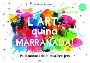 ART QUINA MARRANADA, L' | 9788499795454 | ANDREWS, SANDRINE | Llibreria L'Illa - Llibreria Online de Mollet - Comprar llibres online