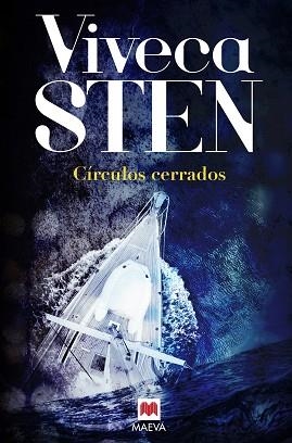 CÍRCULOS CERRADOS | 9788416363896 | STEN, VIVECA | Llibreria L'Illa - Llibreria Online de Mollet - Comprar llibres online