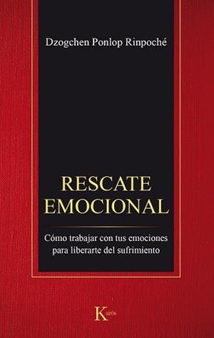 RESCATE EMOCIONAL | 9788499885544 | PONLOP RINPOCHÉ, DZOGHEN | Llibreria L'Illa - Llibreria Online de Mollet - Comprar llibres online