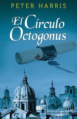 CÍRCULO OCTOGONUS, EL | 9788490703694 | HARRIS, PETER (SEUD)