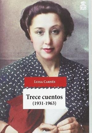 TRECE CUENTOS | 9788416537174 | CARNÉS, LUISA | Llibreria L'Illa - Llibreria Online de Mollet - Comprar llibres online