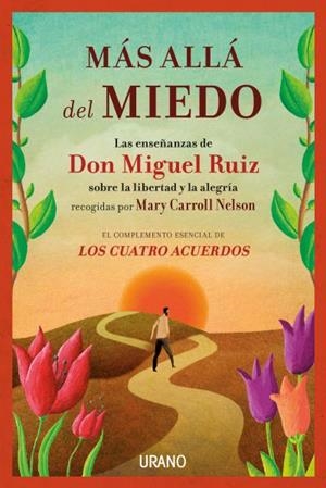 MÁS ALLÁ DEL MIEDO | 9788479539849 | NELSON, MARY CARROLL/RUIZ, MIGUEL | Llibreria L'Illa - Llibreria Online de Mollet - Comprar llibres online