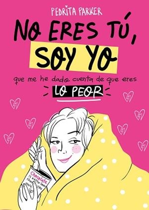 NO ERES TÚ SOY YO | 9788416890262 | PARKER, PEDRITA | Llibreria L'Illa - Llibreria Online de Mollet - Comprar llibres online