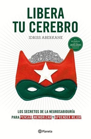 LIBERA TU CEREBRO | 9788408172420 | ABERKANE, IDRISS | Llibreria L'Illa - Llibreria Online de Mollet - Comprar llibres online