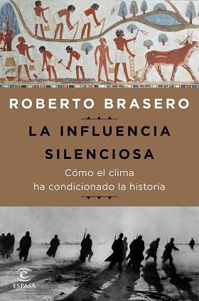 INFLUENCIA SILENCIOSA, LA | 9788467050165 | BRASERO, ROBERTO | Llibreria L'Illa - Llibreria Online de Mollet - Comprar llibres online