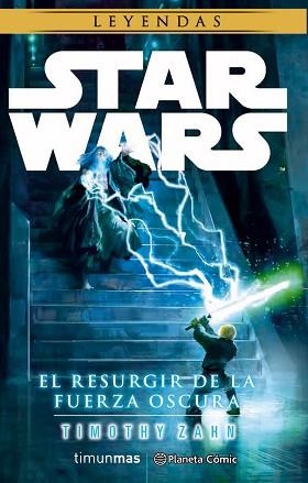 STAR WARS EL RESURGIR DE LA FUERZA OSCURA (NOVELA) | 9788491460695 | TIMOTHY ZAHN | Llibreria L'Illa - Llibreria Online de Mollet - Comprar llibres online