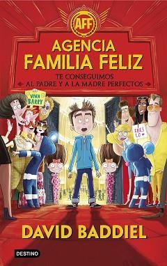 AGENCIA FAMILIA FELIZ | 9788408173489 | BADDIEL, DAVID | Llibreria L'Illa - Llibreria Online de Mollet - Comprar llibres online